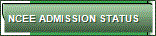 NCEE Admission Status